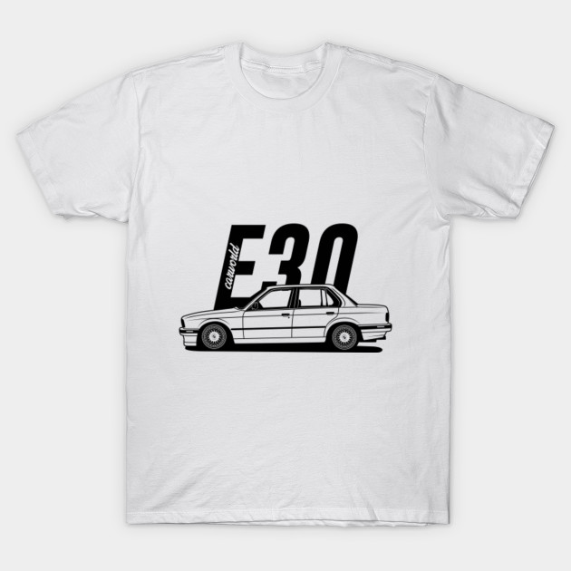 BMW E30 Sedan Side Best Shirt Design